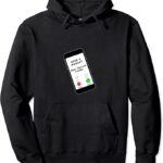 Need a house Salesperson Agent Cell Phone Image Just Call Pullover Hoodie